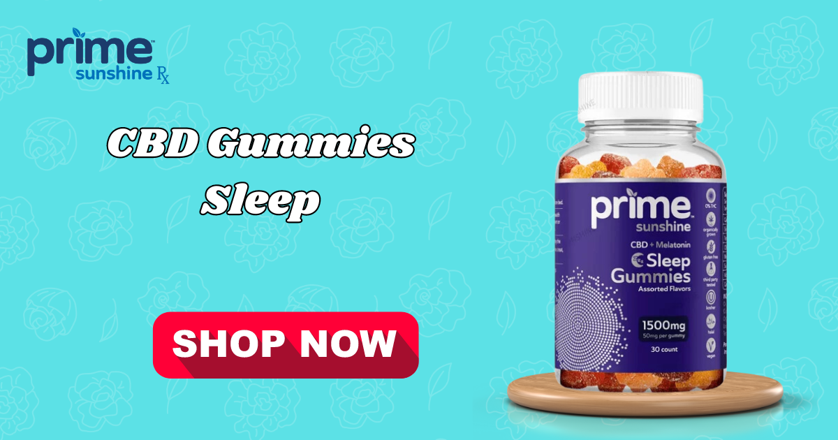 CBD Gummies for Sleep