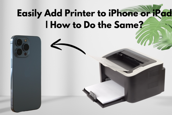 Add Printer to iPhone