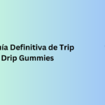 trip drip gummies