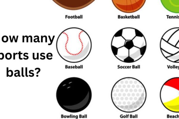 How many sports use balls? Many sports, like football, cricket, and volleyball,