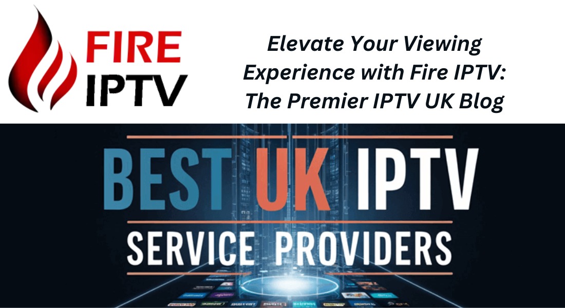 IPTV UK Blog