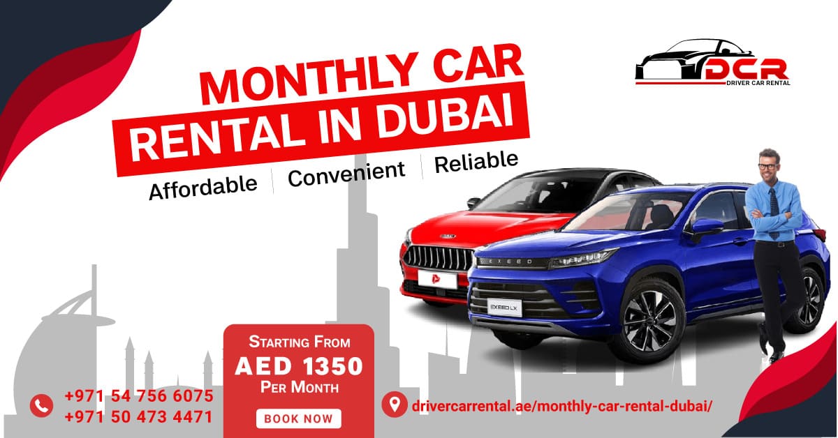 Monthly Car Rental in Dubai with Driver Car Rental