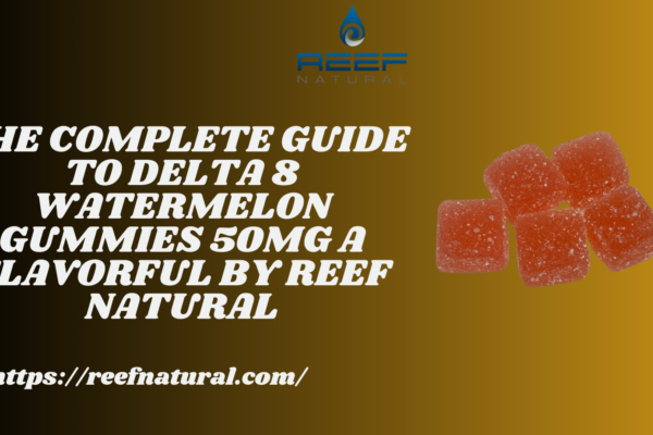 Delta 8 Watermelon Gummies