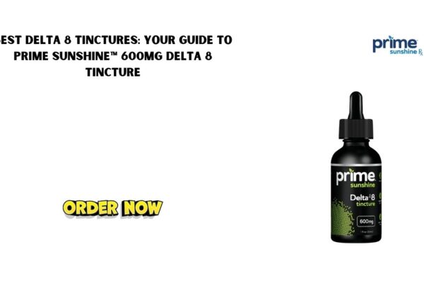 Best Delta 8 tinctures