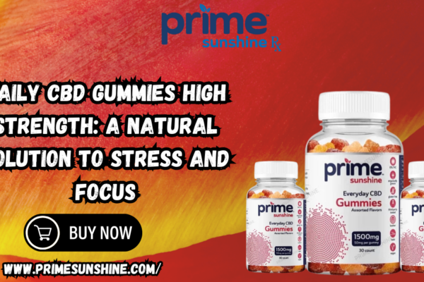 CBD Gummies High Strength