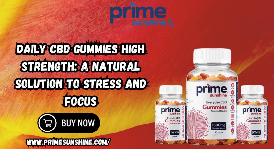 CBD Gummies High Strength