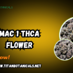 MAC 1 THCA Flower