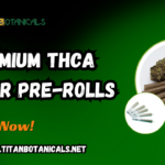 Premium THCA Flower Pre-Rolls