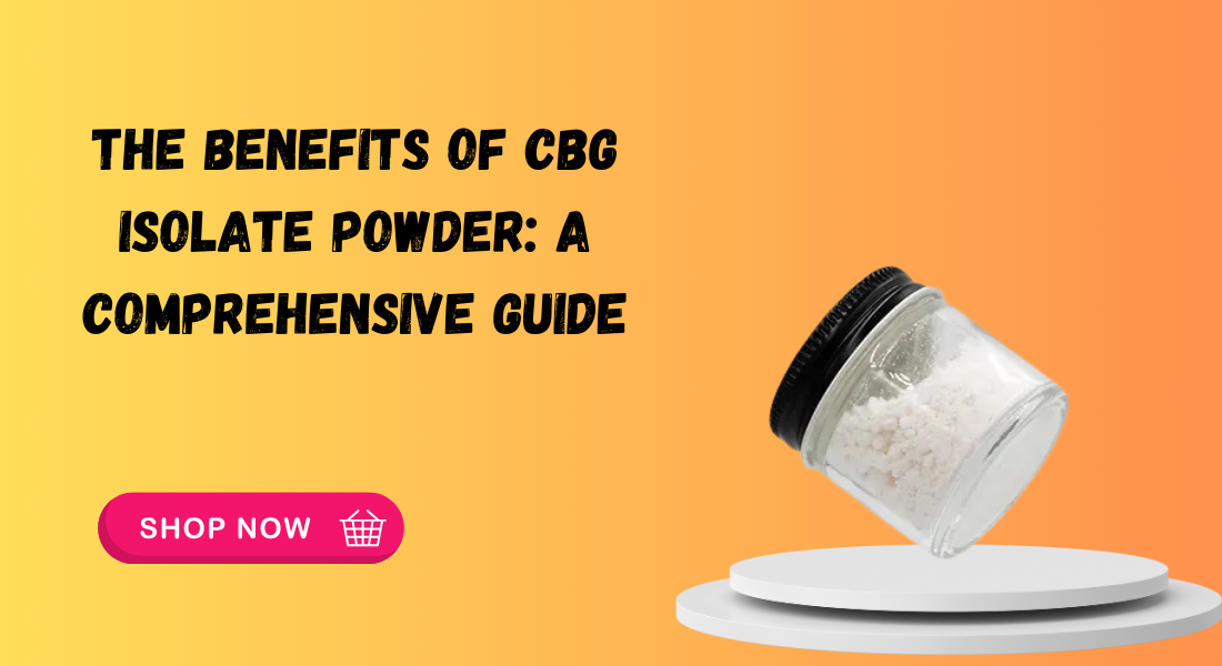 CBG Isolate Powder