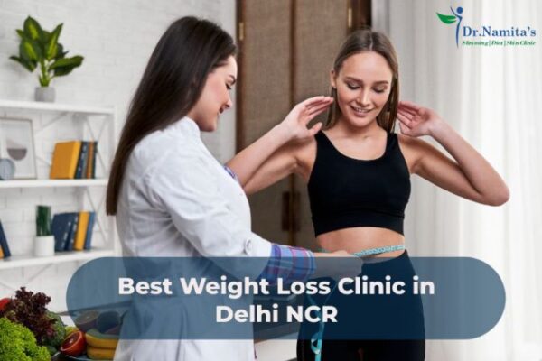 Best Weight Loss Clinic in Delhi NCR