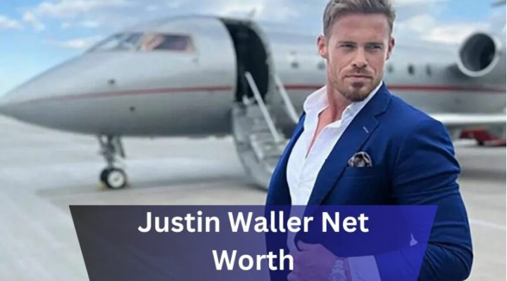 Justin Waller Net Worth