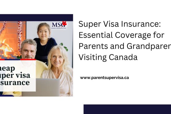 super visa insurance