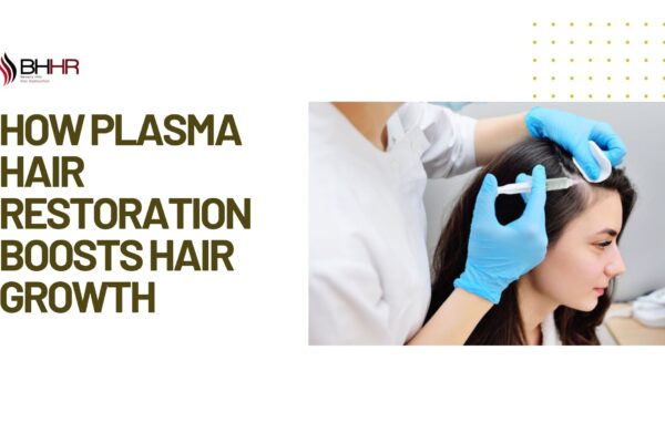 plasma hair restoration